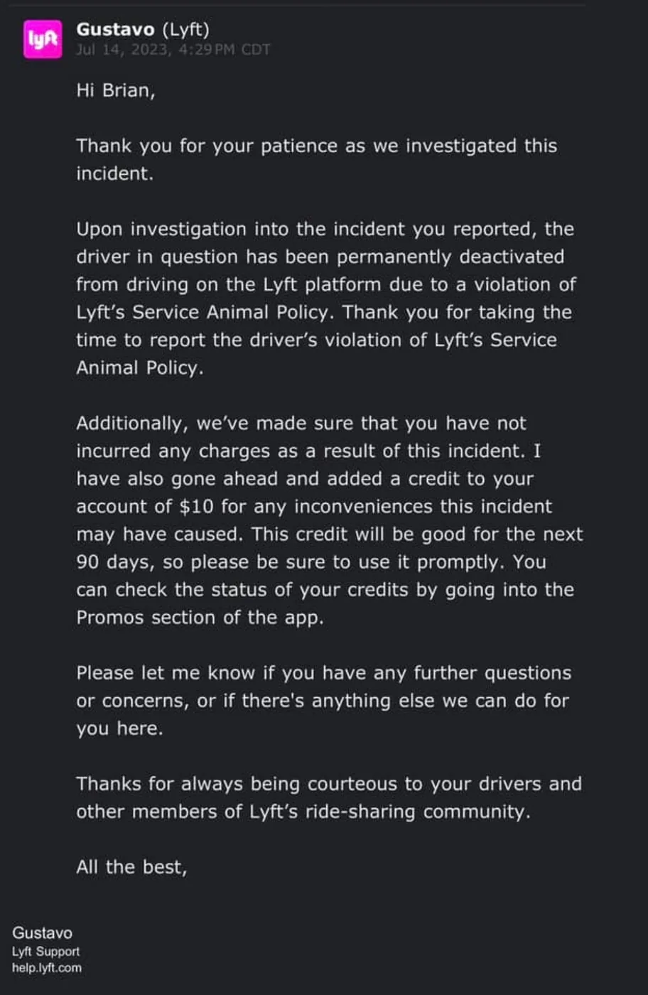 Email from Lyft telling Brian the driver he reported has been banned from the platform and he has a $10 credit.
